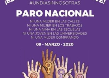 Paro Nacional «Un Día Sin Nosotras»