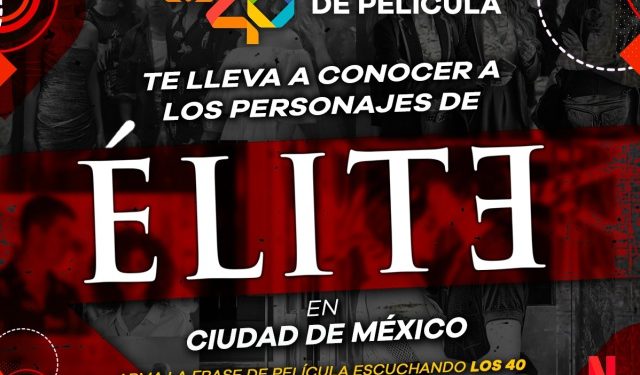 LOS40 México invita al público a la alfombra roja y fiesta privada de Élite