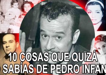 10 datos curiosos sobre Pedro Infante para conmemorar su 63 aniversario luctuoso