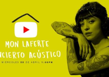 EN VIVO Mon Laferte, show #QuédateEnCasa