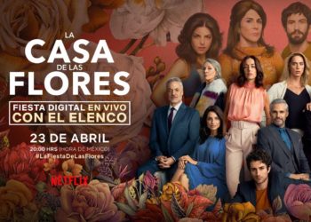 Fiesta digital EN VIVO con el cast de La Casa de las Flores