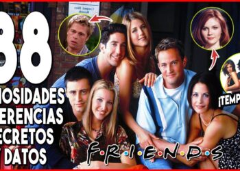 88 curiosidades de FRIENDS para festejar su 26 aniversario