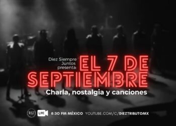 Sigue en VIVO el especial de Diez Siempre Juntos por el 7 de Septiembre; charla, nostalgia y canciones