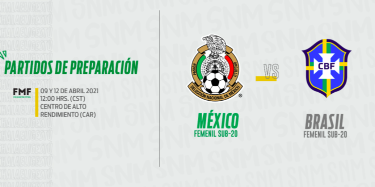 La SNM Femenil Sub-20 enfrentará a Brasil