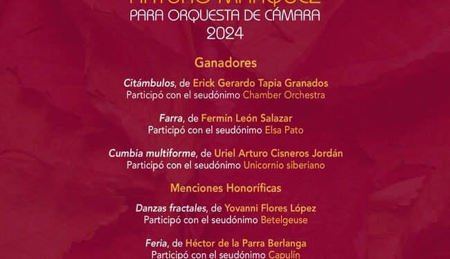 Dan a conocer a los ganadores del Concurso de Composición Arturo Márquez para Orquesta de Cámara 2024