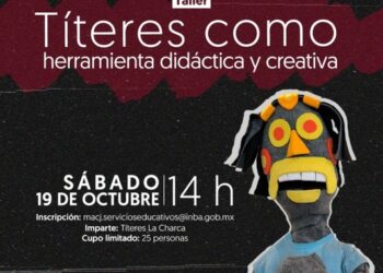 El Museo de Arte de Ciudad Juárez impartirá el taller “Títeres como herramienta didáctica y creativa”