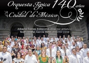 La Orquesta Típica de la Ciudad de México celebra 140 años con magno concierto en el Palacio de Bellas Artes