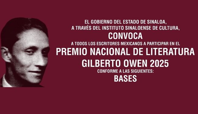 El Gobierno de Sinaloa convoca al Premio Nacional de Literatura Gilberto Owen 2025